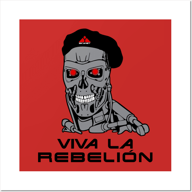 Viva la Rebelion Wall Art by Melonseta